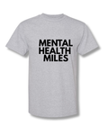 Mental Health Miles Tee | Grey