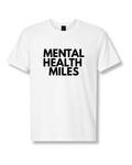 Mental Health Miles Tee | White