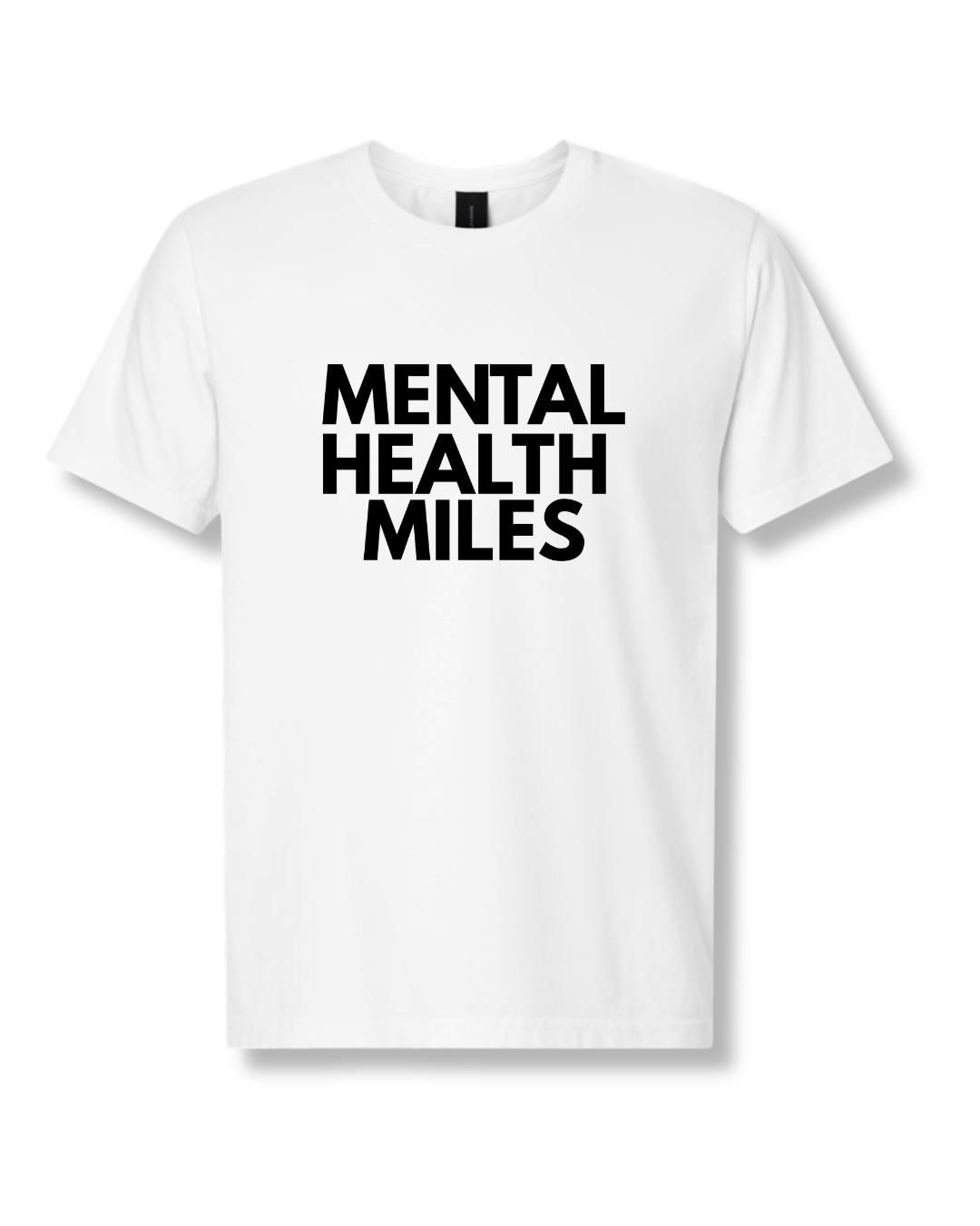 Mental Health Miles Tee | White